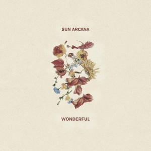 Sun Arcana - Wonderful (Single) (2017)