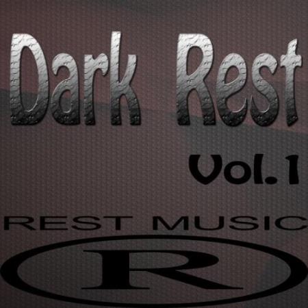 Dark Rest, Vol. 1 (2017)