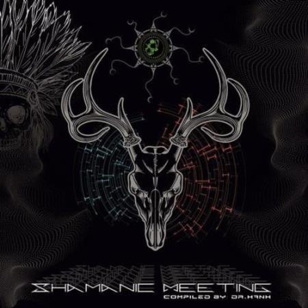 Shamanic Meeting (Compiled by Dr. Hank) (2017)