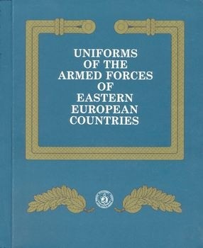 Uniforms of the Armed Forces of Eastern European Countries