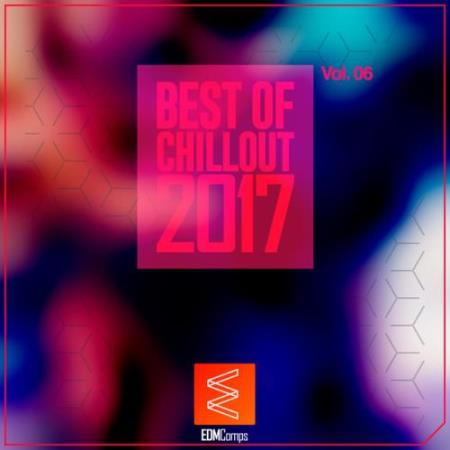 Best of Chillout 2017 Vol 06 (2017)