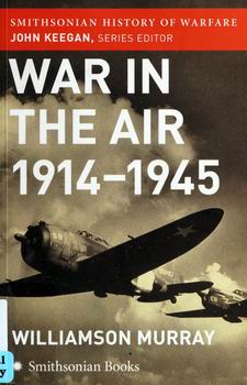 War in the Air, 1914-1945