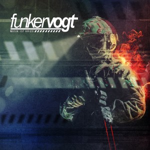 Funker Vogt - Musik Ist Krieg [EP] (2017)