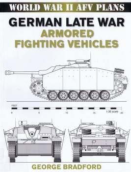 German Late War Armored Fighting Vehicles (World War II AFV Plans)