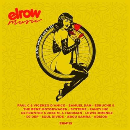 Elrow Music Ade 2107 (2017)