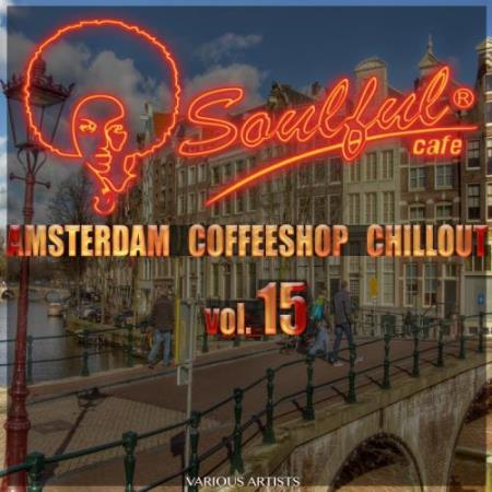 Amsterdam Coffeeshop Chillout, Vol. 15 (2017)