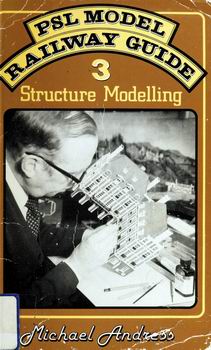 PSL Model Railway Guide 3: Structure Modelling