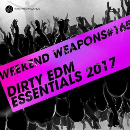 Dirty Edm Essentials 2017 (2017)