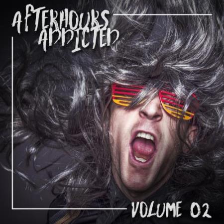 Afterhours Addicted, Vol. 02 (2017)