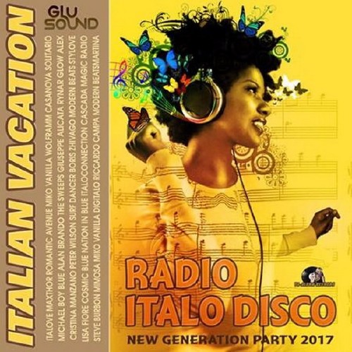 Italian Vacation: Radio Italo Disco (2017) Mp3