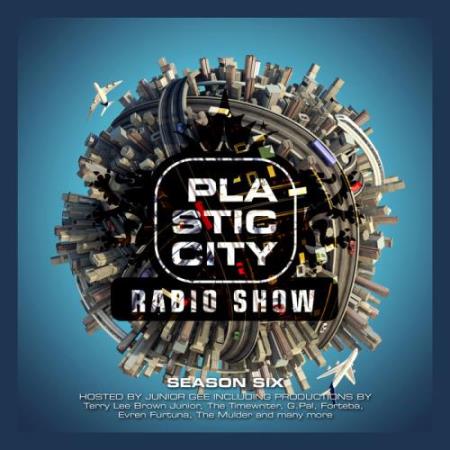 Plastic City Radio Show Season Six (2017)