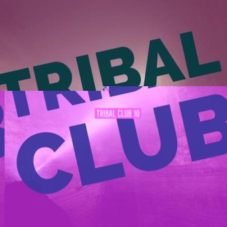 Tribal Club 10 (2017)