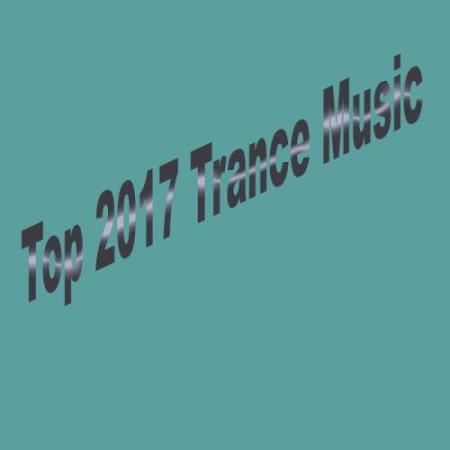 Top 2017 Trance Music (2017)