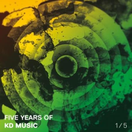 Five Years Of Kd Music 1/5 (2017)
