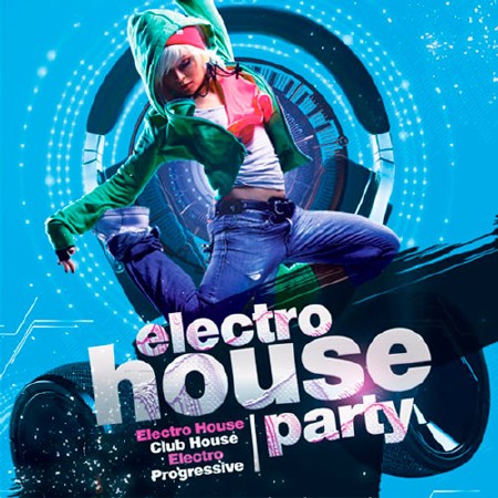 Electro House Party (2017)