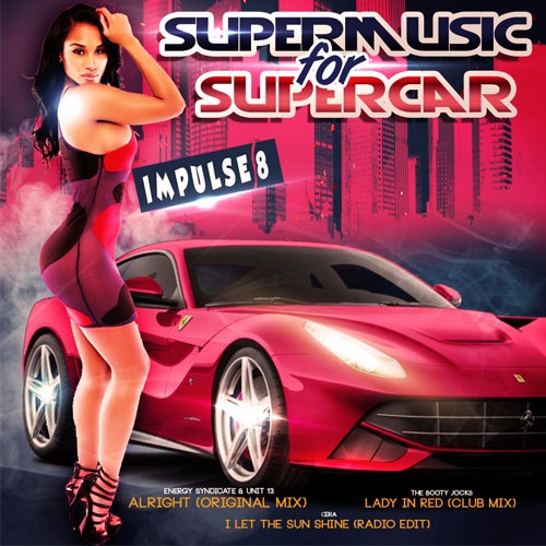 Impulse 8: Super Music for Super Car (2017)