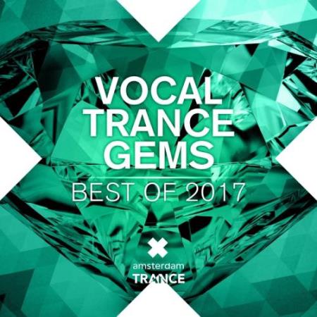 Vocal Trance Gems: Best of 2017 (2017)