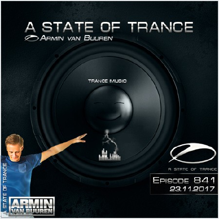 Armin van Buuren - A State of Trance 841 (23.11.2017)