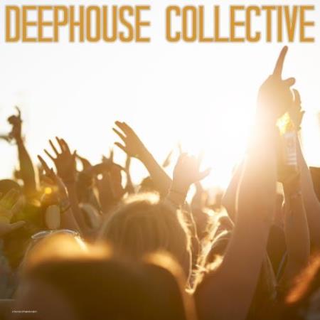 Deephouse Collective (2017)