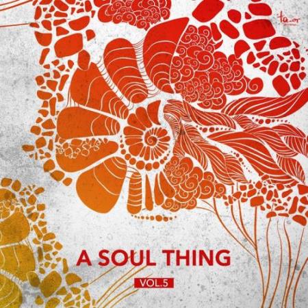 A Soul Thing, Vol. 5 (2017)