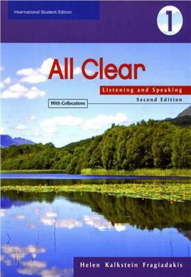 Helen Kalkstein Fragiadakis - All Clear 1. Listening and Speaking (Book with Answer Key)