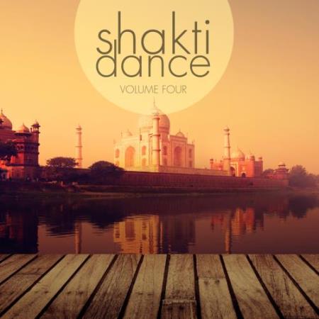 Shakti Dance, Vol. 4 (2017)