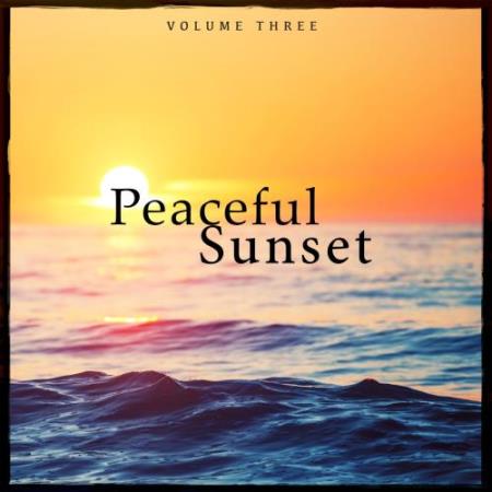 Peaceful Sunset, Vol. 3 (2017)