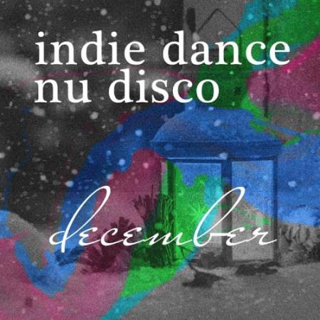 Nu Disco Best Of 2017 - Top 10 Legends and Bestsellers Indie Dance (2017)