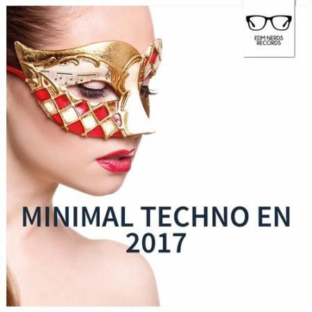 Minimal Techno En 2017 (2017)