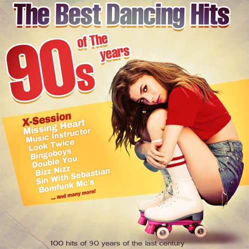 The Best Dancing Hits Of The 90s Years (2017)