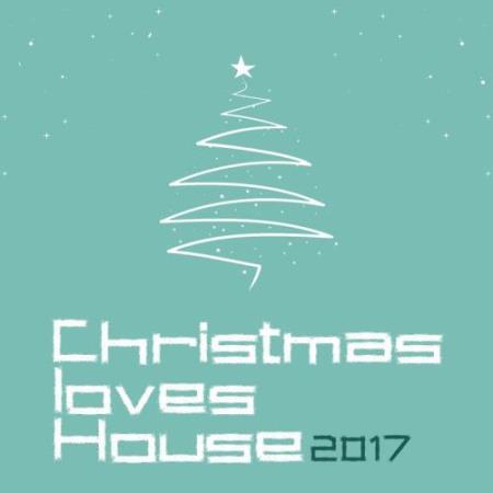 Christmas Loves House 2017 (2017)