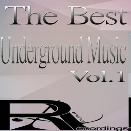 The Best Underground Music (Vol.1) (2017)