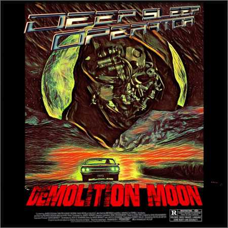 Deep Sleep Operator - Demolition Moon (2018)