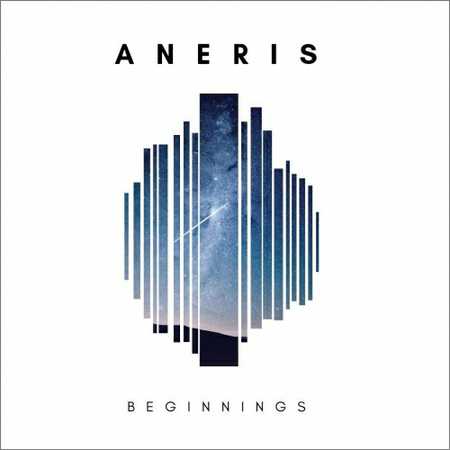 Aneris - Beginnings (2018)