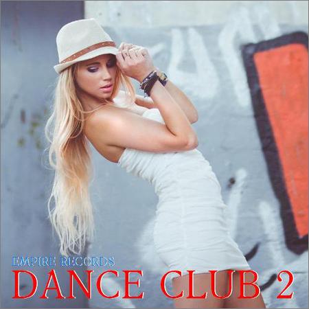 VA - Empire Records - Dance Club 2 (2018)