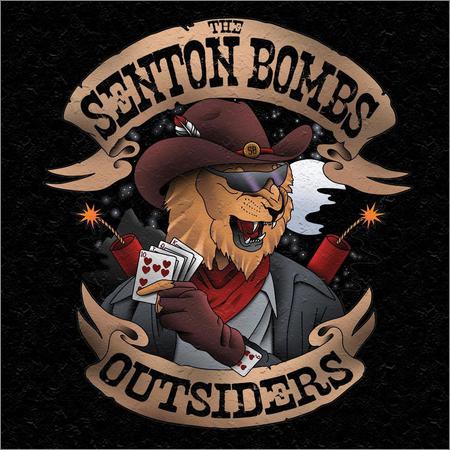 The Senton Bombs - Outsiders (2018)