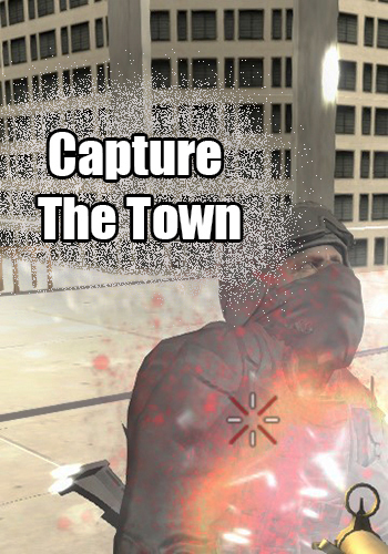 Capture The Town (2018) PC