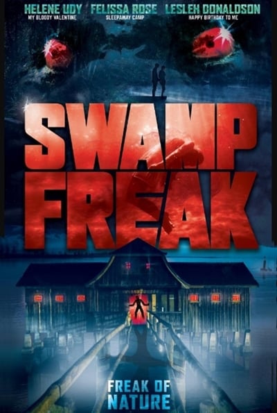 Swamp Freak 2017 AMZN-CBR WEB-DL- AAC2 0 H 264-NTG