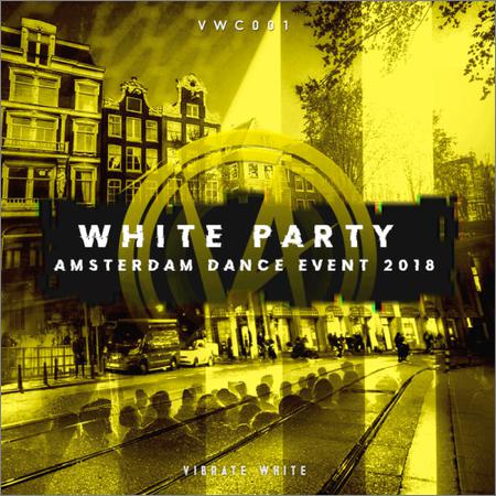VA - White Party Amsterdam Dance Event (Extended Mixes) (2018)