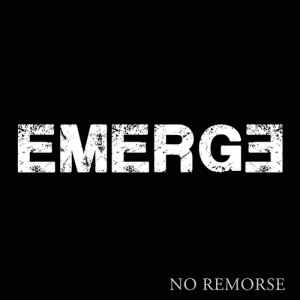 Emerge - No Remorse [EP] (2016)