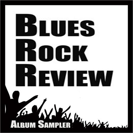 VA - Blues Rock Review Album Sampler Volume 7 - 10 (2016-2018)