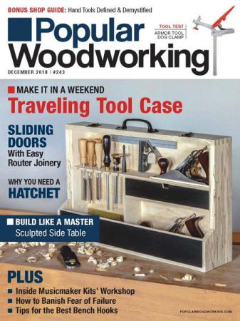 Popular Woodworking №243 (December 2018)