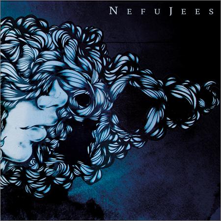 Nefujees - What Comes To Mind (2018)
