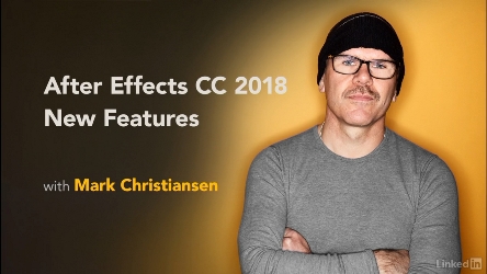 Lynda - After Effects CC 2018 New Features 2018 TUTORiAL