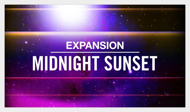 Native Instruments - Expansion Midnight Sunset (MASCHINE)