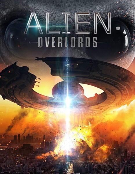 Alien Overlords 2018 HDRip XviD AC3-EVO