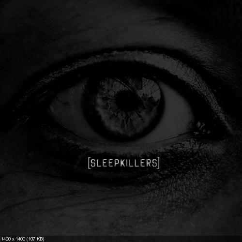 SLEEPKILLERS - Dirty Foot (Single) (2018)